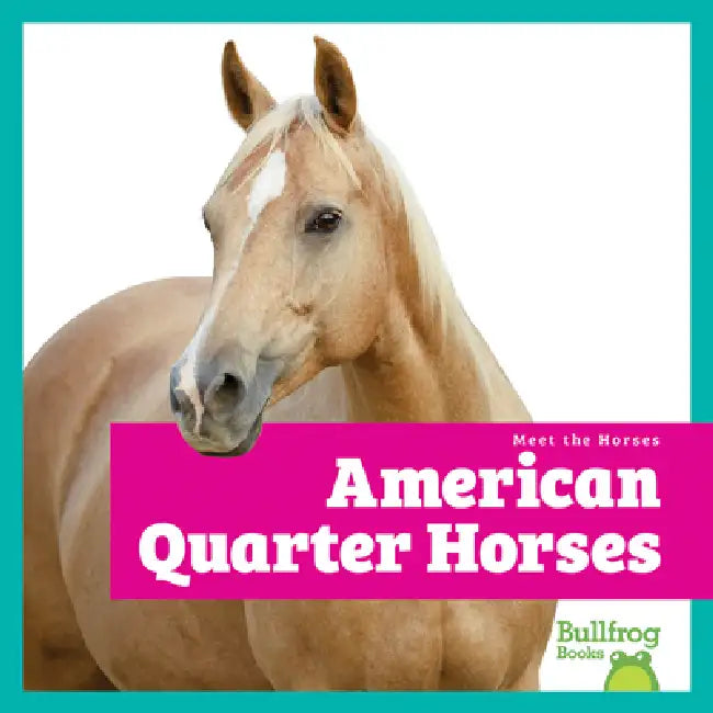 Buy American Quarter Horses (English, Rachel Grack) — BookShops.in