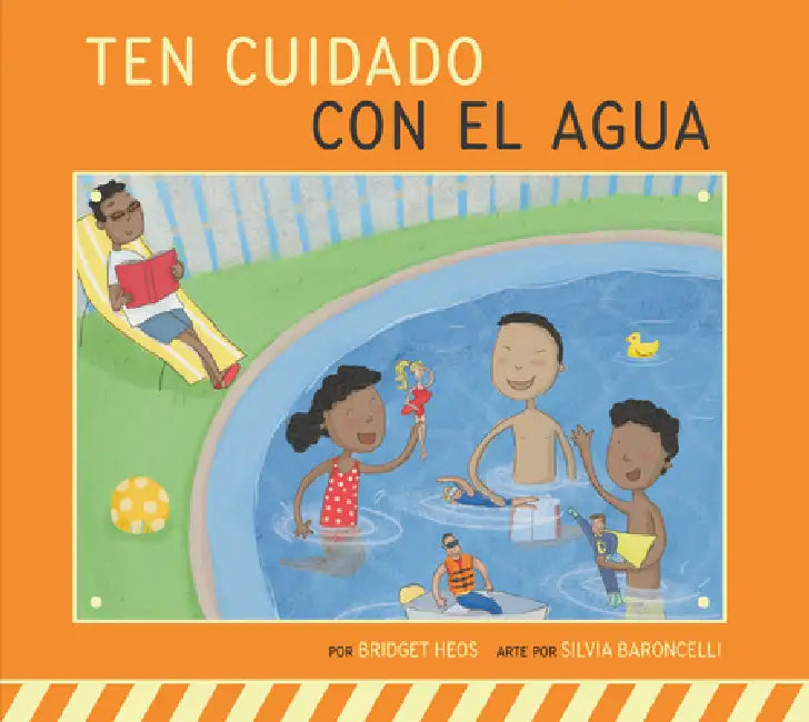 Buy Ten Cuidado Con El Agua (English, Bridget Heos | Silvia Baroncelli) — BookShops.in