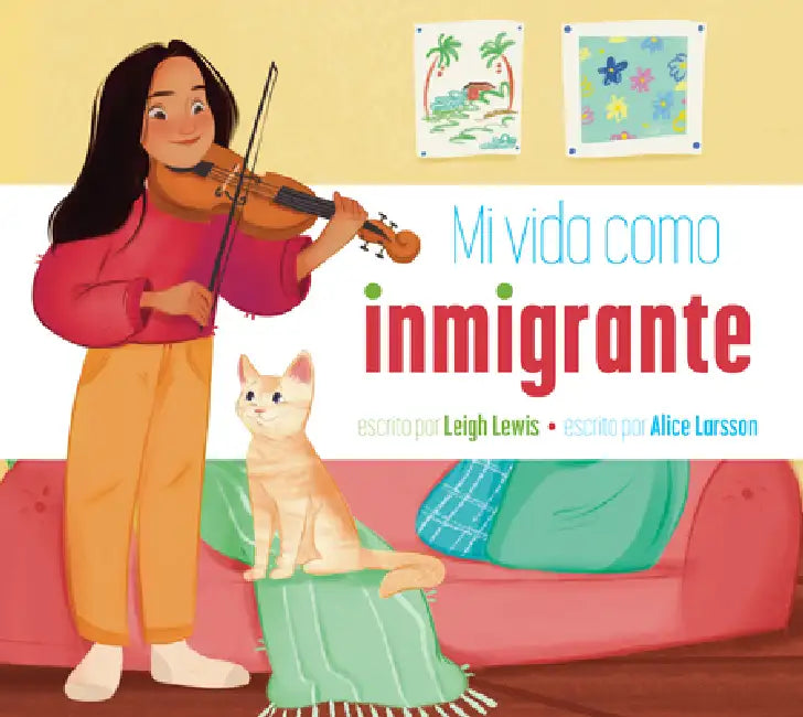Buy Mi Vida Como Inmigrante (English, Leigh Lewis | Alice Larsson) — BookShops.in