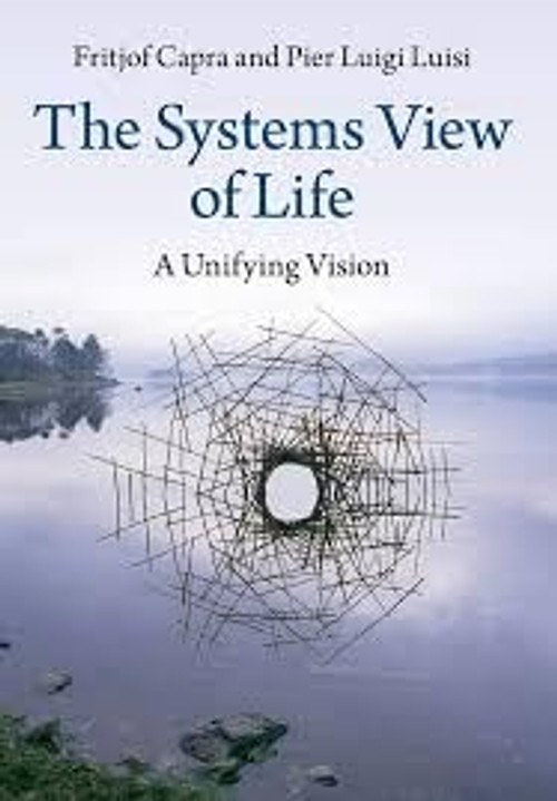 Buy The Systems View of Life: A Unifying Vision — BookShops.in